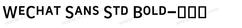 WeChat Sans Std Bold字体转换